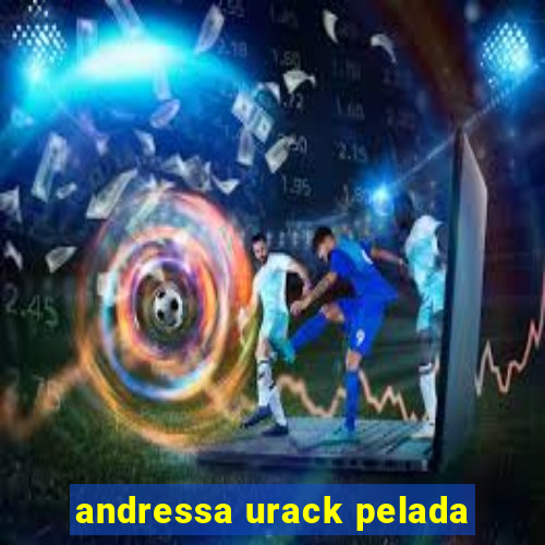 andressa urack pelada